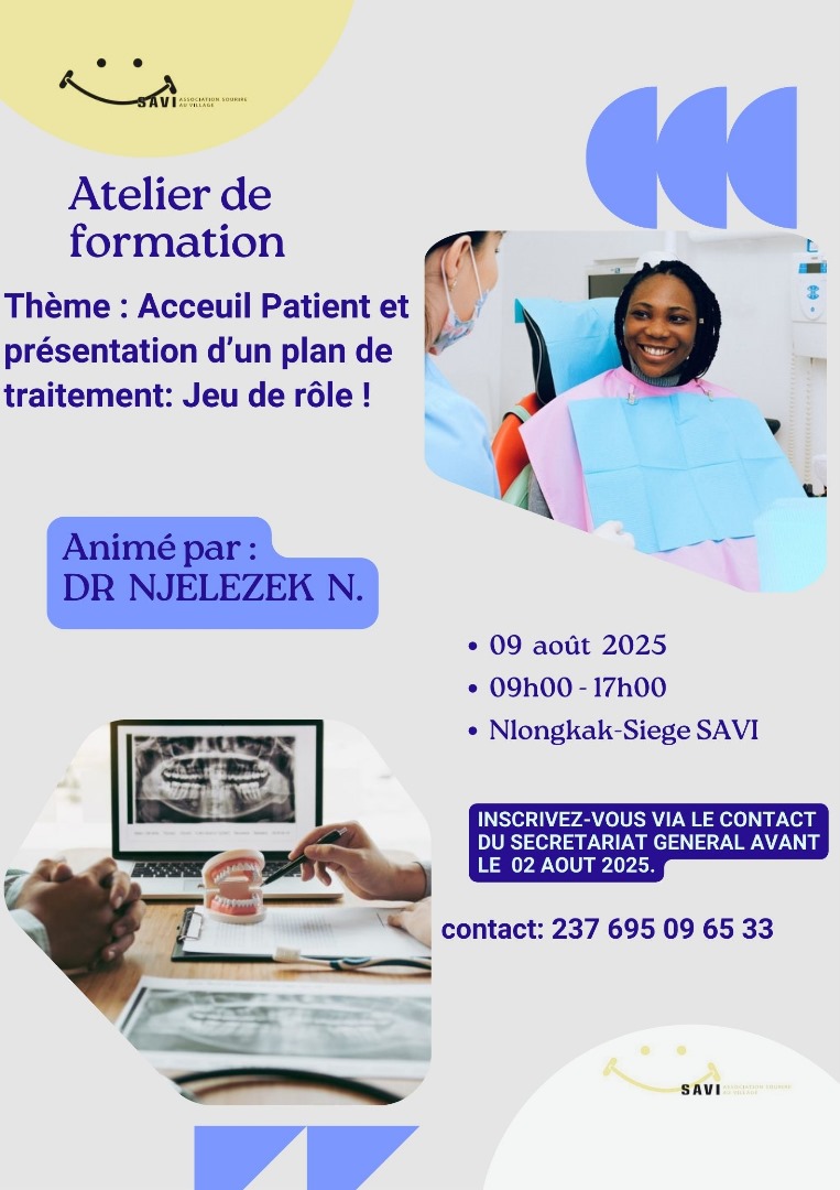 Formation continue Événement en Chirurgie Dentaire : Accueil patient & présentation d’un plan de traitement SAVI Cameroun